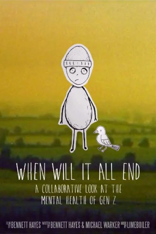 Movie poster for When Will It All End (2020)