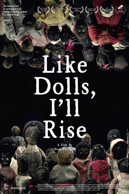 Movie poster for Like Dolls, I'll Rise (2018)