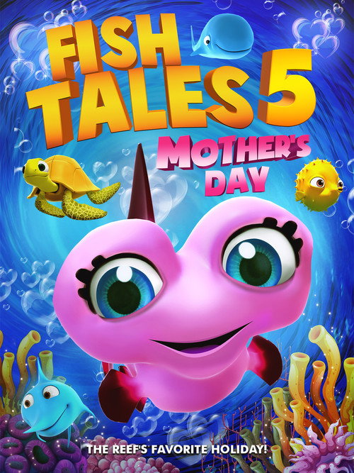 Movie poster for Fishtales 5: Mother's Day (2023)