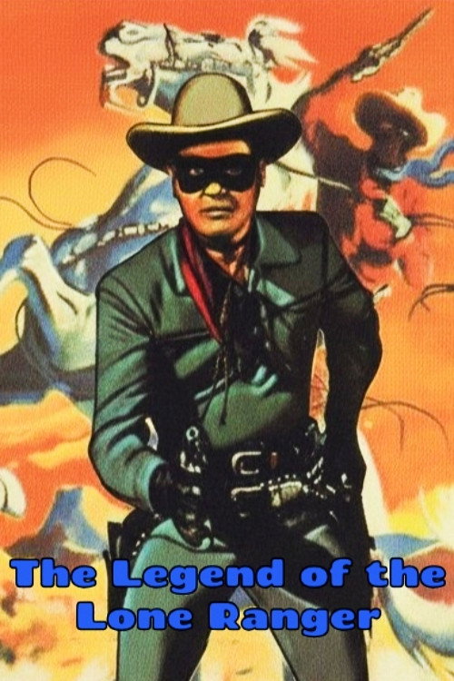 Movie poster for The Legend Of The Lone Ranger (1952)