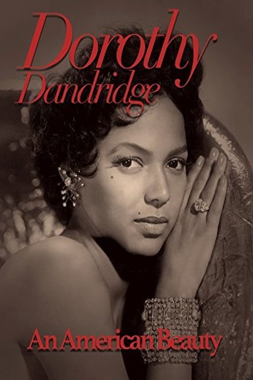 Movie poster for Dorothy Dandridge: An American Beauty (2003)