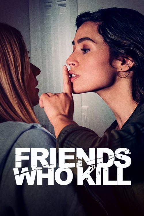 Movie poster for Friends Who Kill (2020)