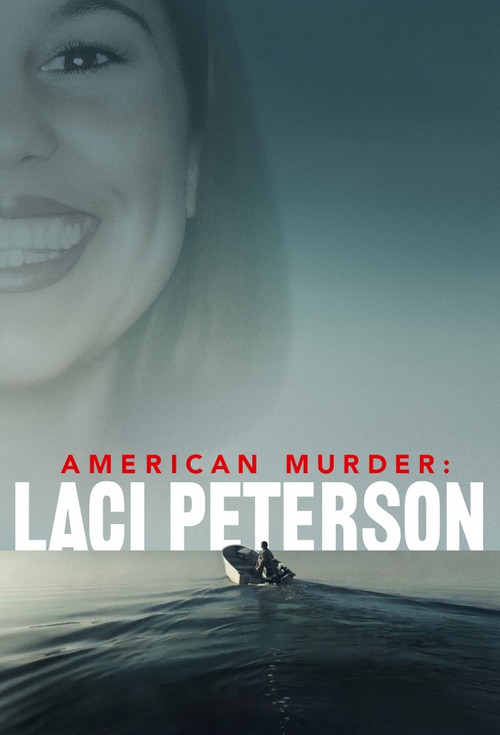 Series poster for American Murder: Laci Peterson (2024)