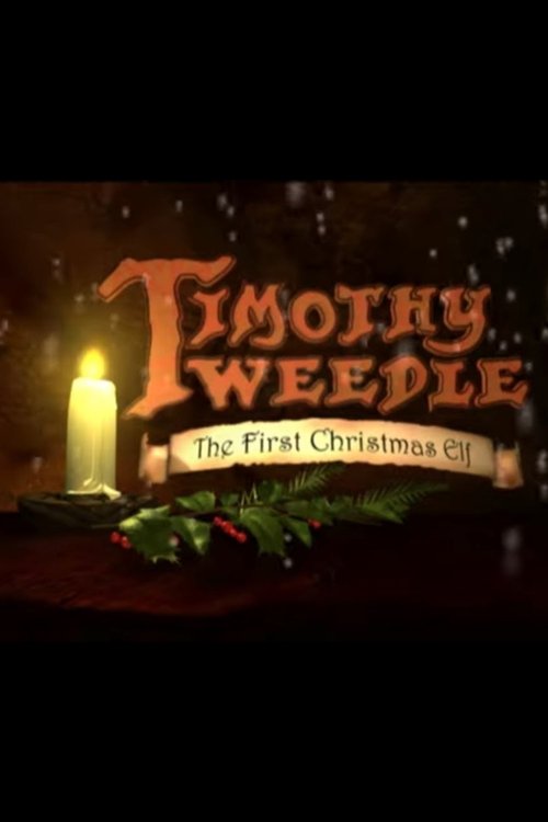 Movie poster for Timothy Tweedle the First Christmas Elf (2000)