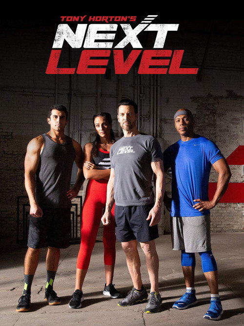 Series poster for Tony Horton's Next Level (2019)