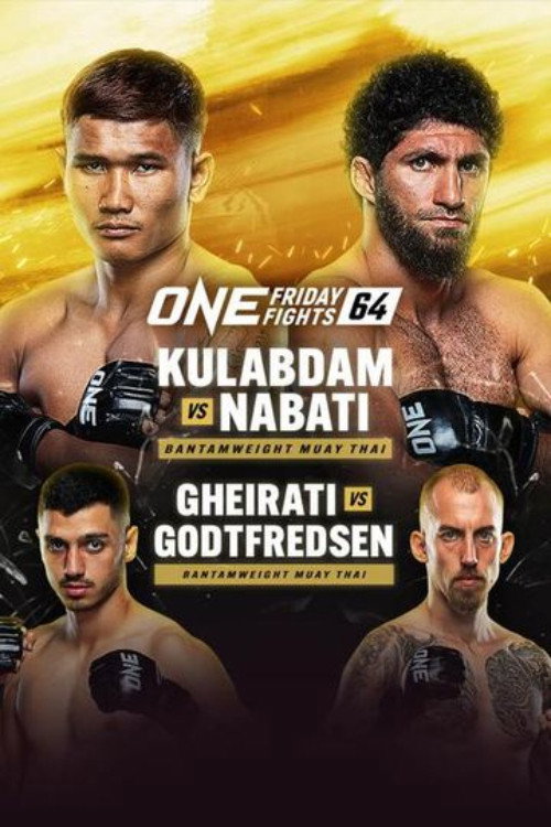 Movie poster for ONE Friday Fights 64: Gheirati vs. Godtfredsen (2024)