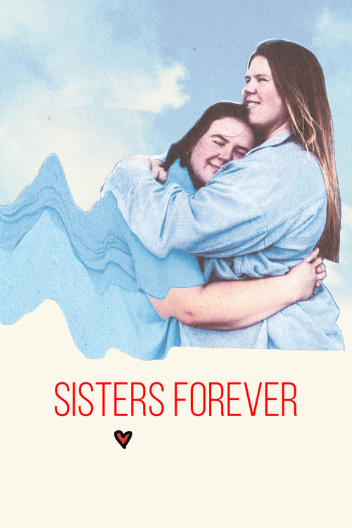 Movie poster for Sisters Love Forever (2024)