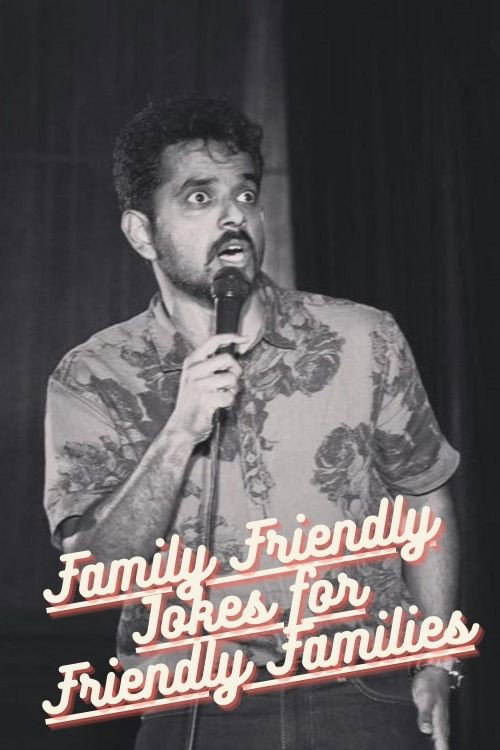 Movie poster for Family Friendly Jokes for Friendly Families (2024)