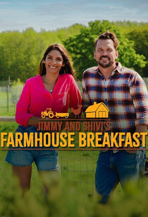 Jimmy And Shivi's Farmhouse Breakfast poster