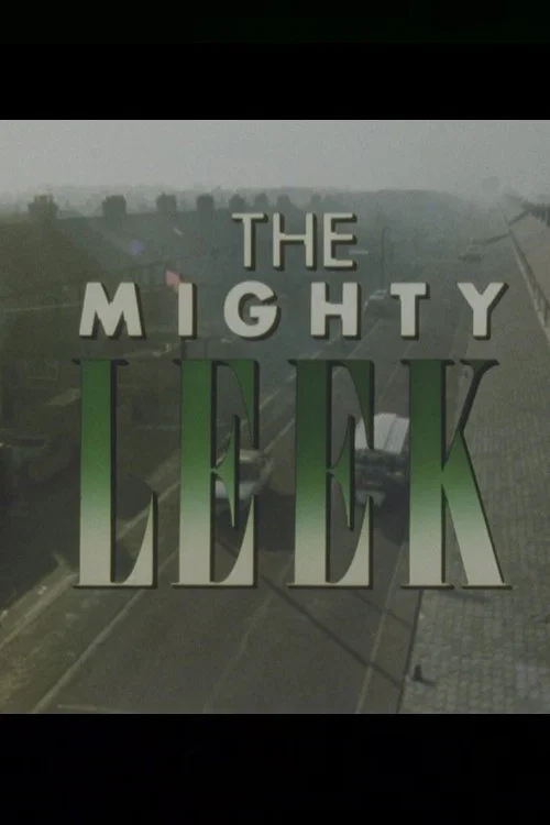 Movie poster for The Mighty Leek (1987)