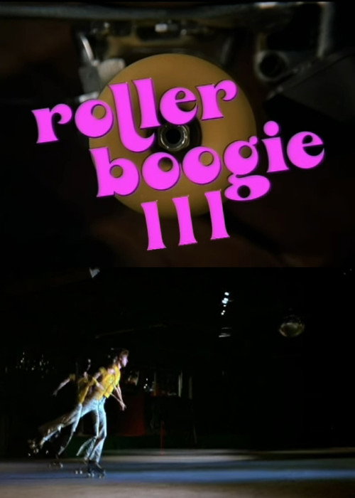 Movie poster for Rollerboogie III (2005)