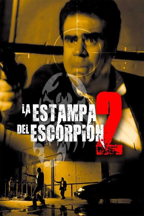 Movie poster for La estampa del escorpión 2 (2011)