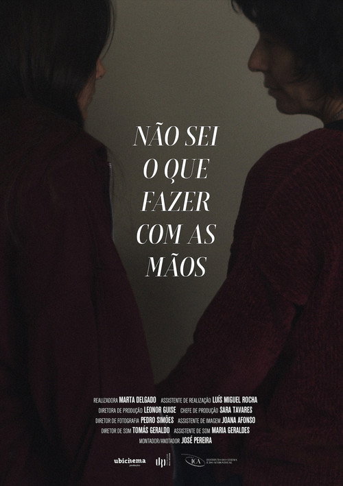 Movie poster for I Don't Know What To Do With My Hands (2024)
