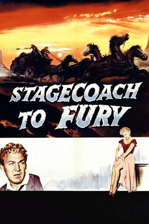 Movie poster for Stagecoach To Fury (1956)