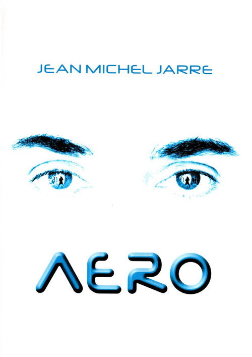 Movie poster for Jean-Michel Jarre - Aero (2005)