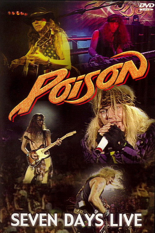 Movie poster for Poison - Seven Days Live (1993)