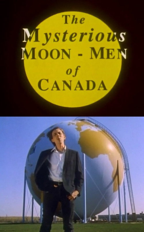 Movie poster for The Mysterious Moon-Men of Canada (1993)