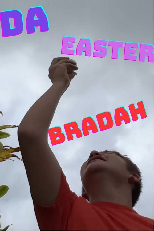 Movie poster for Da Easter Bradah (2022)