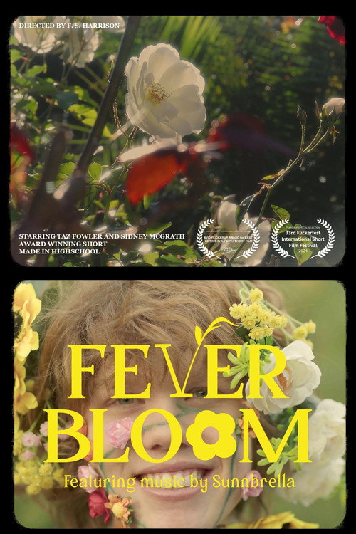 Movie poster for Fever Bloom (2024)