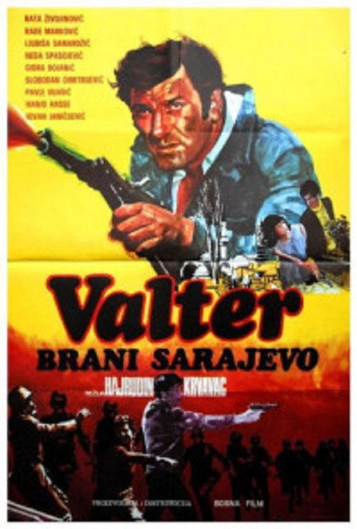 Walter Defends Sarajevo poster