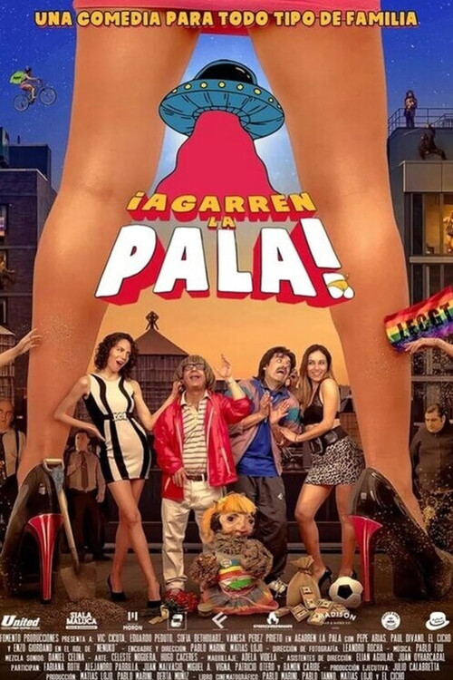 Movie poster for Agarren la pala (2022)