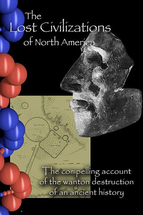 Movie poster for The Lost Civilizations of North America (2010)