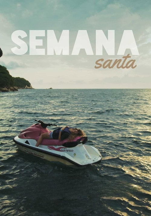 Movie poster for Semana Santa (2015)