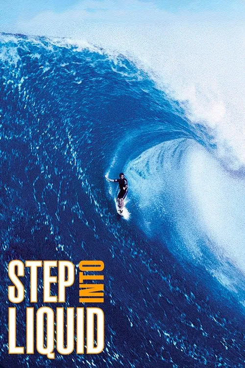 Movie poster for Step Into Liquid (2003)