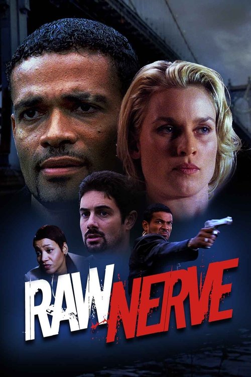 Movie poster for Raw Nerve (1999)