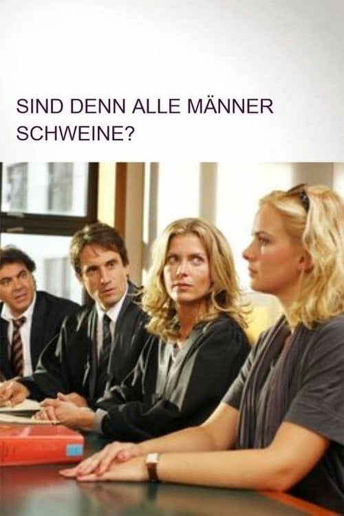 Movie poster for Sind denn alle Männer Schweine? (2010)