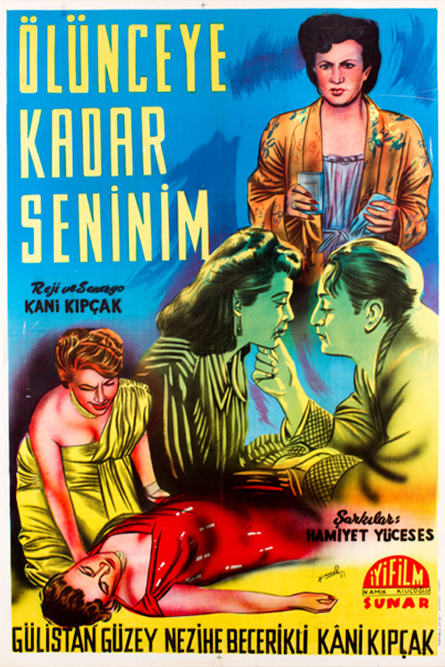 Movie poster for Ölünceye Kadar Seninim (1949)