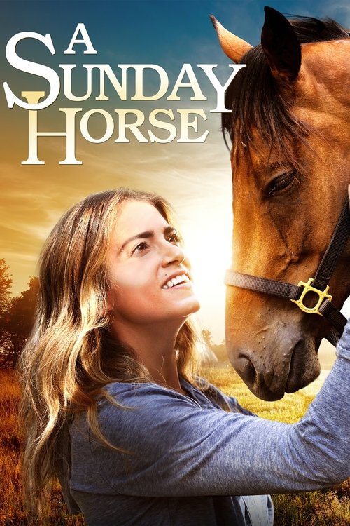 Movie poster for A Sunday Horse (2016)