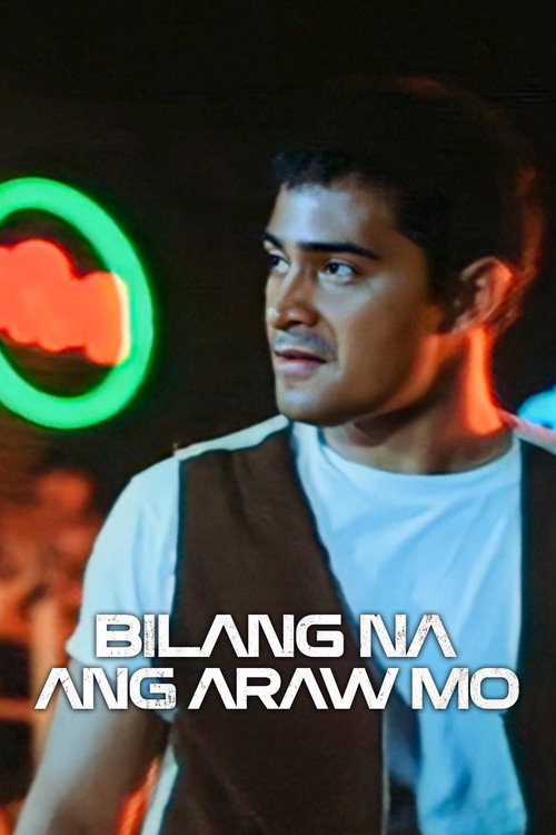 Movie poster for Bilang Na ang Araw Mo (1996)