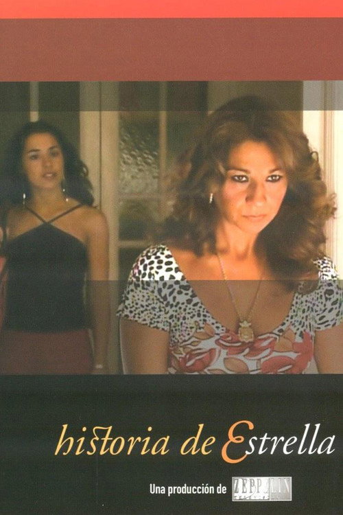 Movie poster for Historia De Estrella (2003)