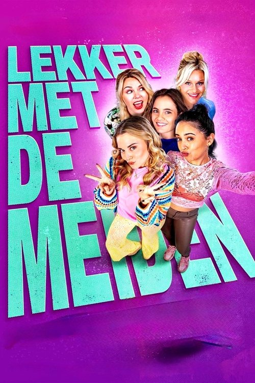 Movie poster for Lekker met de meiden (2025)