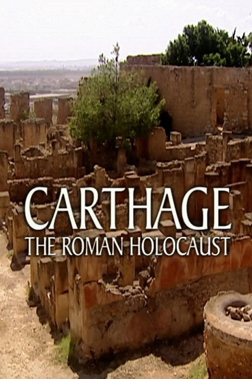 Movie poster for Carthage: The Roman Holocaust (2004)