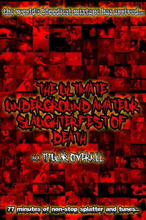 Movie poster for The Ultimate Underground Amateur Slaughterfest of Death (2020)
