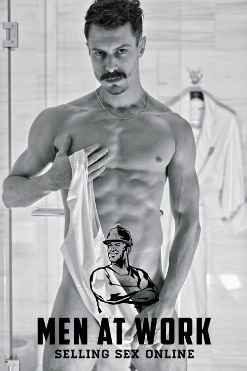 Movie poster for Men at Work: Selling Sex Online (2023)