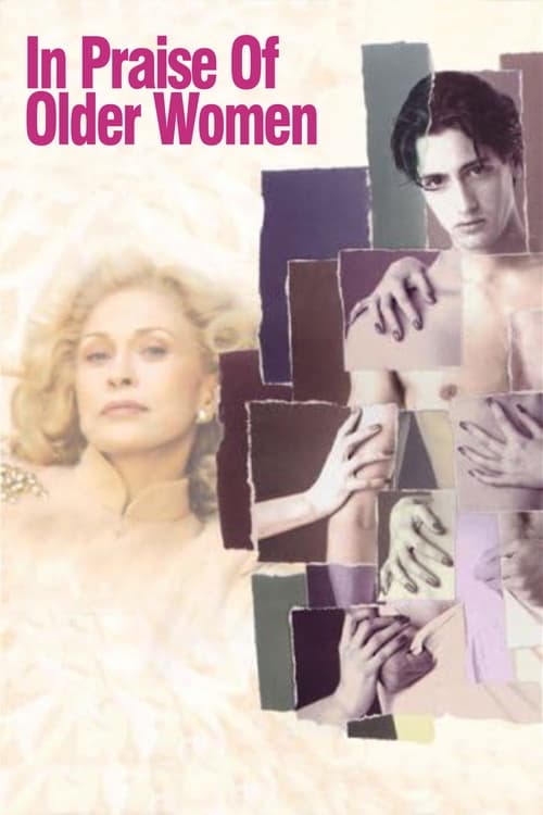Movie poster for In Praise of Older Women (1997)