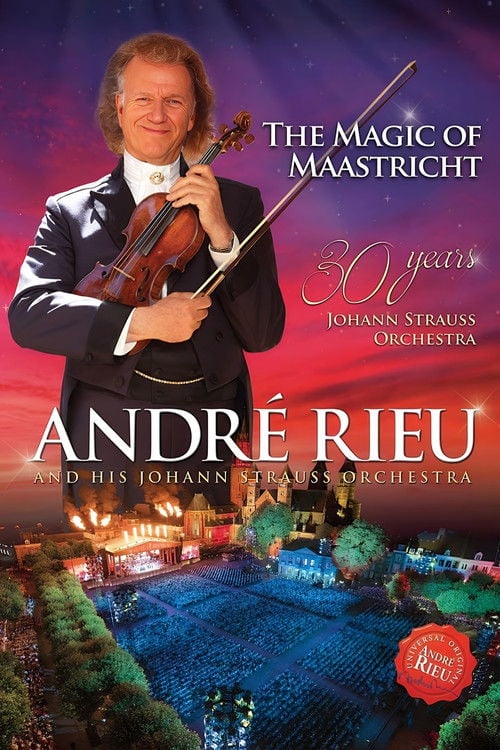 Movie poster for Andre Rieu : The Magic Of Maastricht (2017)