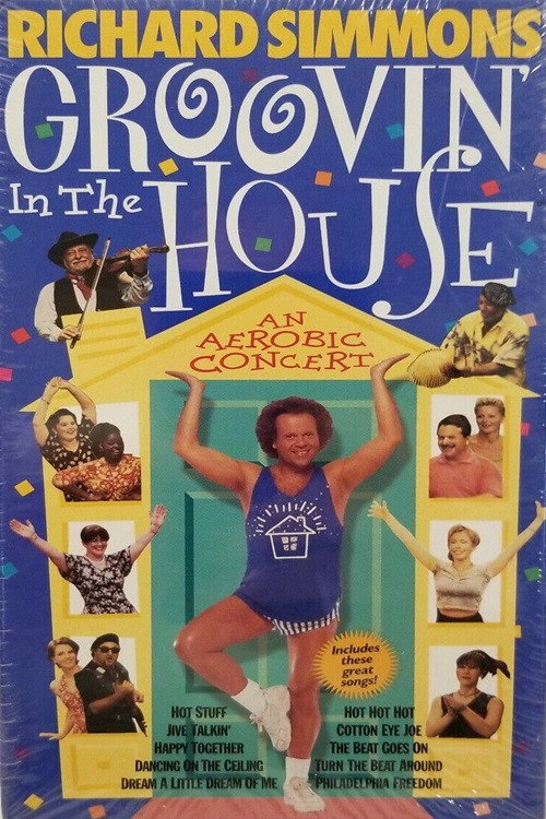 Movie poster for Groovin' in the House, An Aerobic Concert (1998)