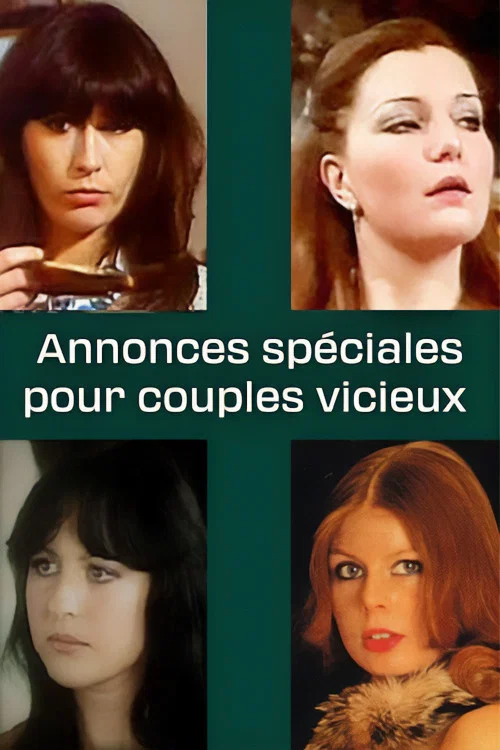 Movie poster for Annonces spéciales pour couples vicieux (1978)