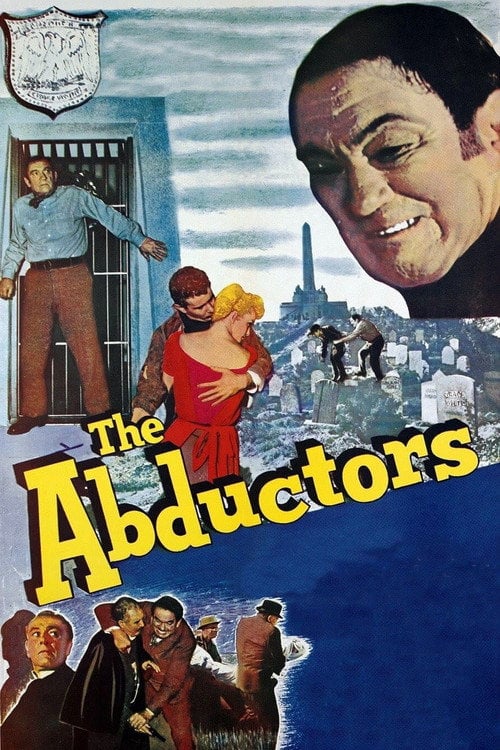 Movie poster for The Abductors (1957)