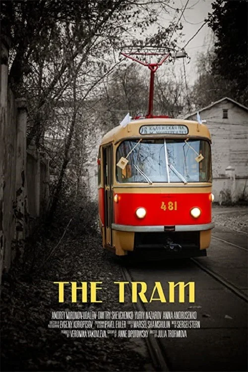 Movie poster for The Tram (2019)