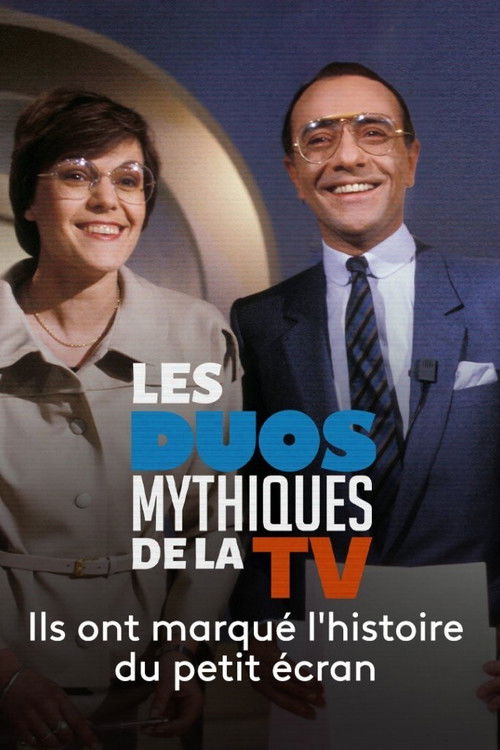 Movie poster for Les Duos mythiques de la télévision (2021)