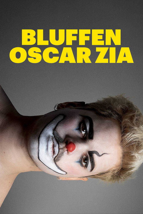 Movie poster for Bluffen Oscar Zia (2023)