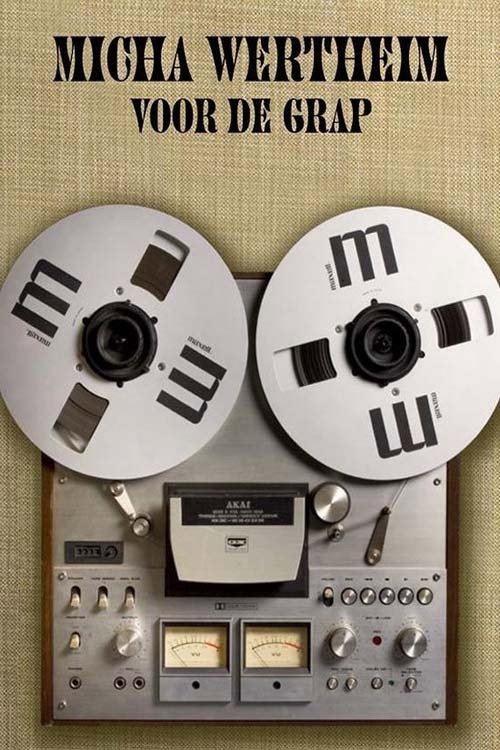 Movie poster for Micha Wertheim: Voor de Grap (2010)