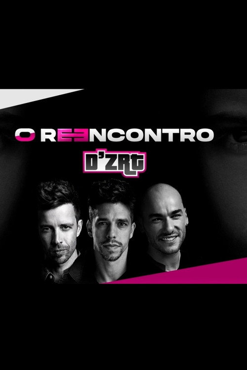 Movie poster for D'ZRT - O Reencontro (2021)