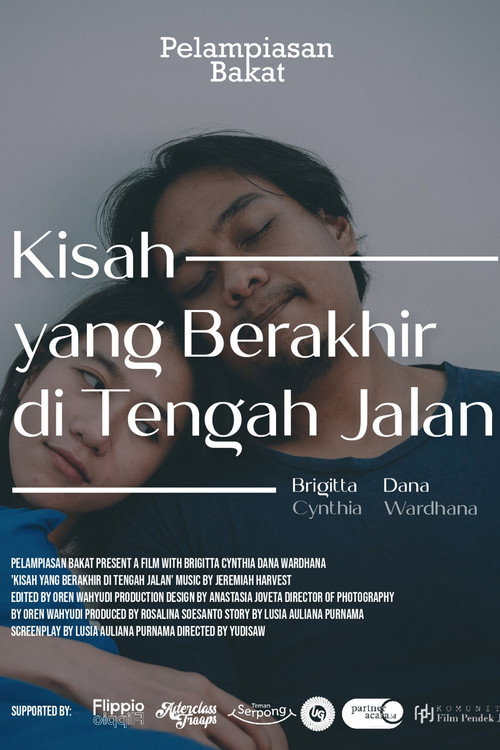 Movie poster for Kisah yang berakhir ditengah jalan (2021)