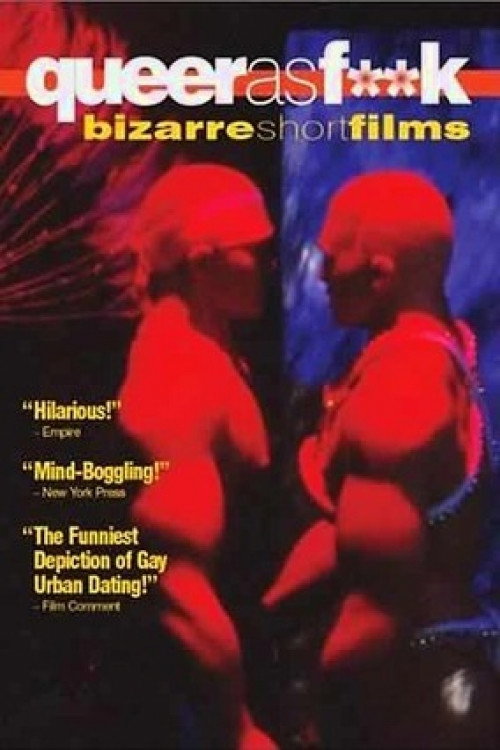 Movie poster for Queer as F**k: Bizarre Short Films (2002)